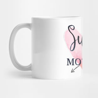 For beautiful mothers Mug